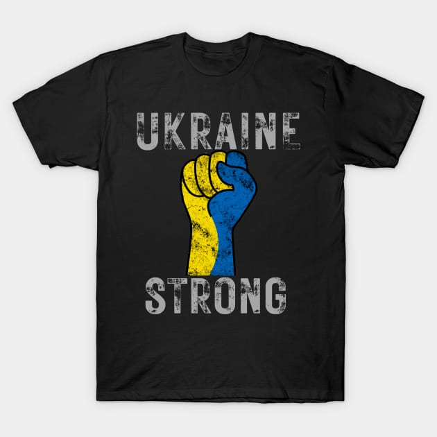 Ukraine Strong T-Shirt by WearablePSA